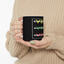 Load image into Gallery viewer, Ceramic Mug 11oz /Lives Matter