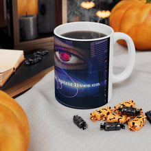Load image into Gallery viewer, Ceramic Mug 11oz #2 The Spirit Lives on collection