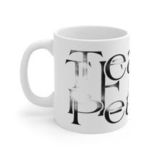 Load image into Gallery viewer, Ceramic Mug 11oz Title Teach Peace