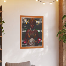 Load image into Gallery viewer, Satin and Archival Matte Posters
