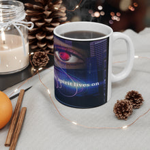 Load image into Gallery viewer, Ceramic Mug 11oz #2 The Spirit Lives on collection
