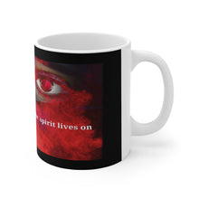 Load image into Gallery viewer, Ceramic Mug 11oz #1 The Spirit Lives on collection
