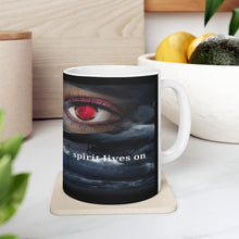Load image into Gallery viewer, Ceramic Mug 11oz #3 The Spirit Lives on collection
