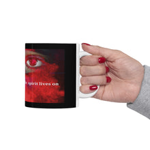 Load image into Gallery viewer, Ceramic Mug 11oz #1 The Spirit Lives on collection

