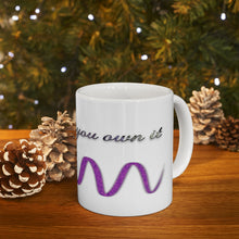 Load image into Gallery viewer, Ceramic Mug 11oz /sparkle like you own it
