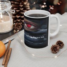 Load image into Gallery viewer, Ceramic Mug 11oz #3 The Spirit Lives on collection
